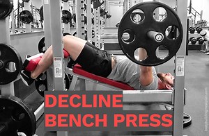How to Decline Bench Press for Lower Chest Gains