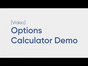 OIC Options Calculator Demonstration