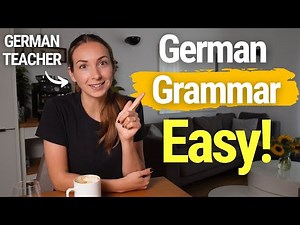 The Only German Grammar Video You Need to Learn German!