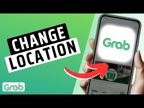 How To Change Grab Location - Step By Step