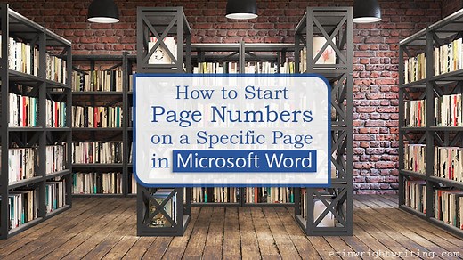How to Start Page Numbers on a Specific Page in Microsoft Word (PC & Mac)