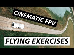 CINEMATIC FPV DRONE FLYING TIPS - Part 1