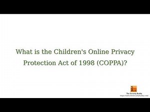 What is the Children's Online Privacy Protection Act of 1998 (COPPA)?