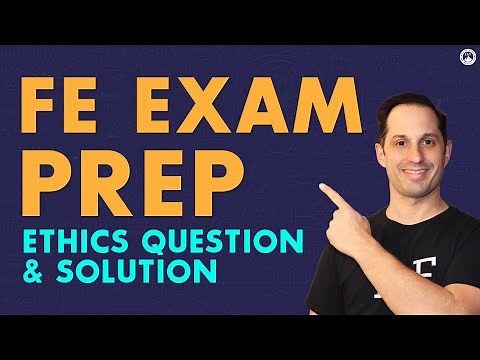 FE Exam Prep: Ethics