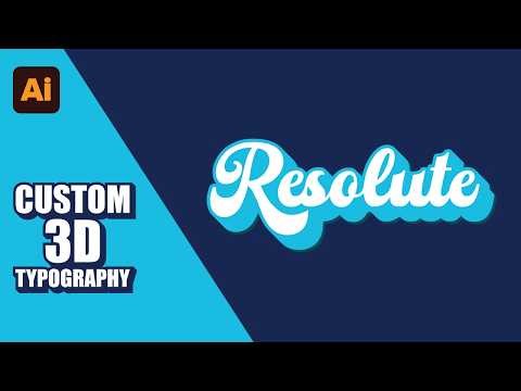 How to Create Custom 3D Typography in Adobe Illustrator