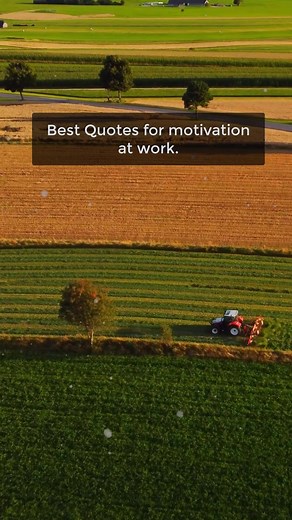 Best Quotes for Motivation at Work | Inspirational Quotes