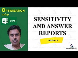 6.Sensitvity and Answer reports | Optimization using Excel
