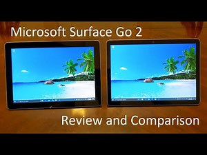 Microsoft Surface Go 2 Review and Comparison