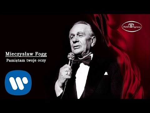 Mieczysław Fogg - Pamiętam twoje oczy [Official Audio]