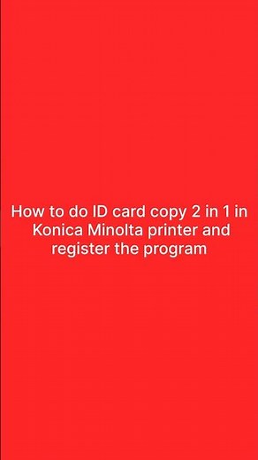 How to print an ID card photocopy 2 in 1 on a single page in Konica Minolta printer.