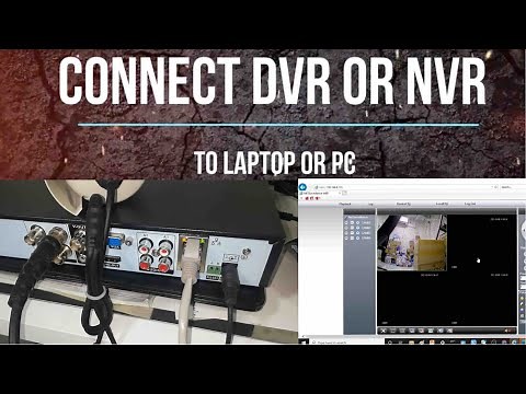 HOW TO CONNECT DVR/NVR TO LAPTOP OR PC |2024|