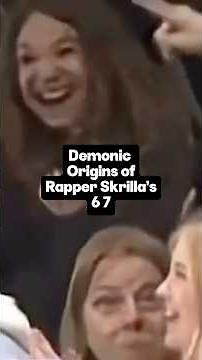 Demonic origins of rapper Skrilla's 6 7 #demonic #occult