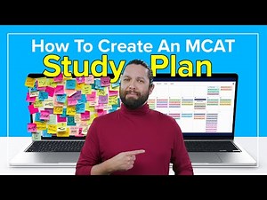 How To Create an MCAT Study Schedule | How To Study for the MCAT