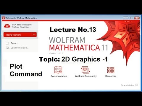 Graphics in Mathematica | Mathematica Tutorial | Use of Plot command Lecture 13