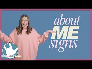Learn "About Me" Signs in ASL | American Sign Language for Beginners