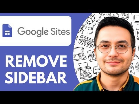 How to Remove the Sidebar in Google Sites - 2025 (Quick & Easy)