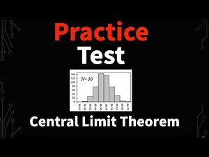 Mastering the Central Limit Theorem: Practice Test Tips