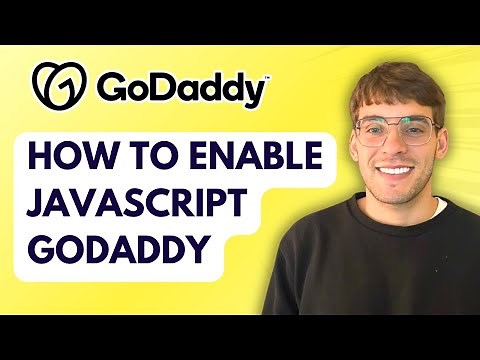 How to Enable Javascript GoDaddy [2026 Full Guide]