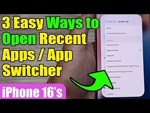 3 Easy Ways to Open Recent Apps/App Switcher iPhone 16/16 Pro Max | iOS 18