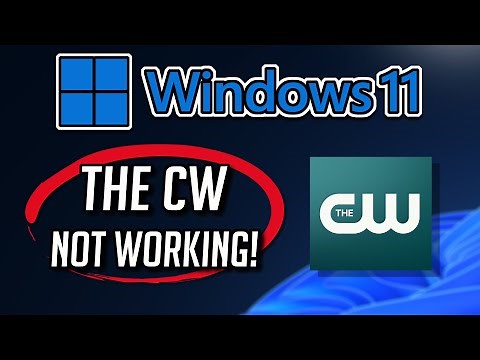 The CW app Not Working or Not Opening on Windows 11 / 10