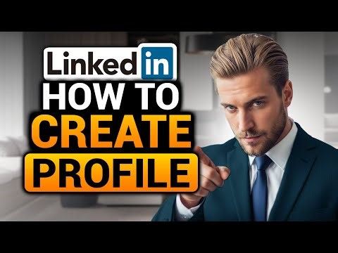 How To Create a Linkedin Profile (EASY FULL GUIDE) | BEST Way To Create Linkedin Profile