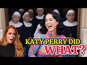 Katy Perry Kicked Nuns Out Of Convent! Chrissie Mayr & SimpCast React