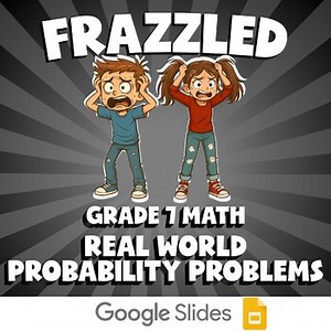 Real World Probability Problems FRAZZLED Math Game | No Prep Grade 7 Review