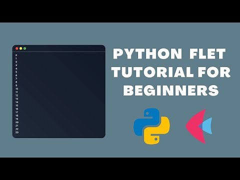 Python Tutorial - Flet Framework [Basics] For Beginners