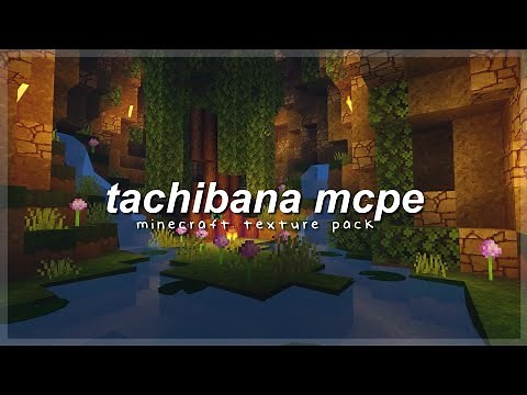 Tachibana texture pack for mcpe | 🌸 japanese aesthetic