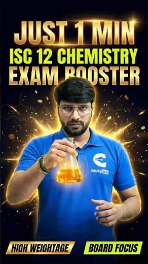 ISC Class 12 Chemistry | Just 1 Minute Exam Booster | High Weightage | EdufyHub #shorts #chemistry