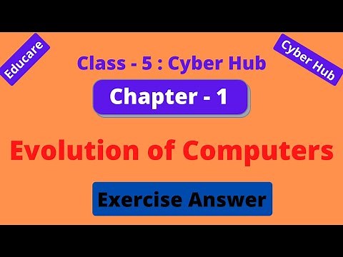Class 5 Computer Chapter 1 Question Answer | Class 5 Computer Chapter 1 Exercise Solution | Educare
