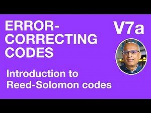 V7a: Introduction to Reed-Solomon codes (Error-Correcting Codes)