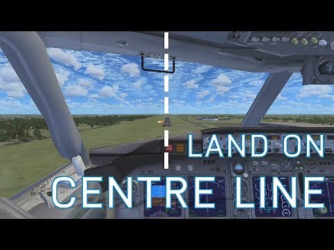 FSX How to Land Perfectly on the Centreline | B737