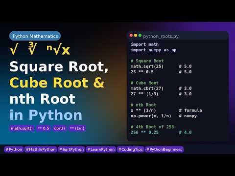 Square Root, Cube Root & nth Root in Python math.sqrt, cbrt, pow() Complete Guide 2026