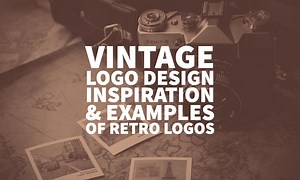 Vintage Logo Design: Retro Inspiration & Examples In 2026