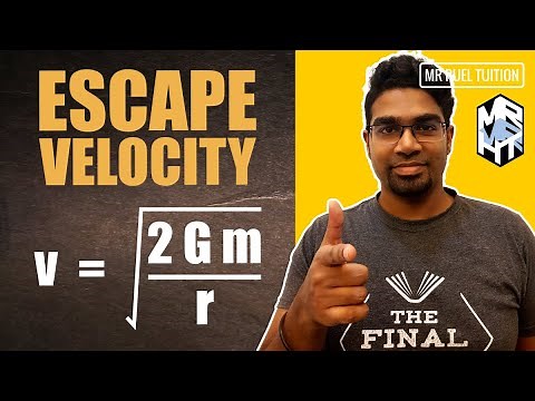 Escape Velocity | How to derive and use the formula for escape velocity