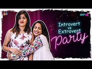 Introvert Vs Extrovert || Mahathalli Ft. Chandini Chowdary || Tamada Media
