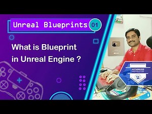 What is Blueprint in Unreal - Unreal Blueprints Tutorial 01 🚀