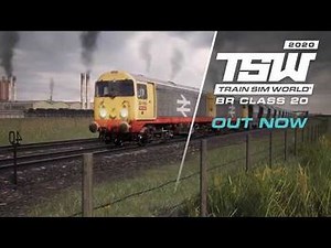 Train Sim World - BR Class 20 - Out Now!
