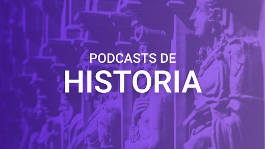 Los mejores podcasts de Historia (2025) - iVoox Blog