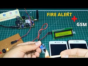 DIY Fire Alert System with Arduino, Flame Sensor & SMS Alert | GSM-Based Fire Detection