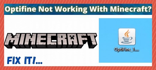Optifine Not Working With Minecraft (3 Ways To Fix) - West Games