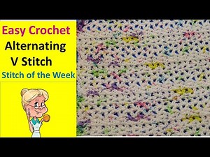 QUICK & EASY CROCHET Alternating V Stitch - Stitch of the Week