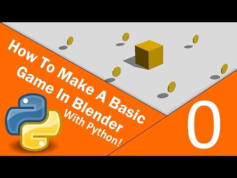 How to make a basic game in blender with python • Part 0