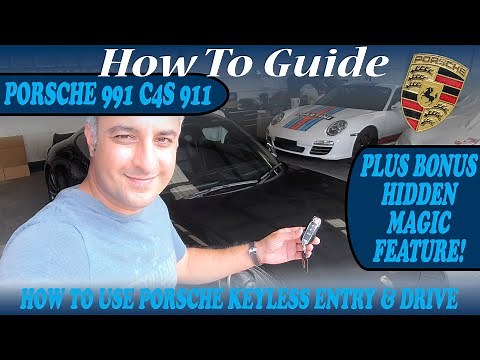 Porsche 911 991 Carrera Keyless Entry & Drive - How it Works & Magic Special Feature - Review Guide