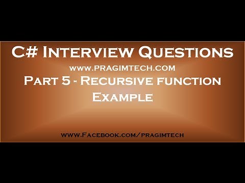 Part 5 Recursive function c# example
