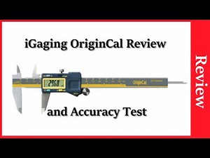 iGaging OriginCal Review and Accuracy Test