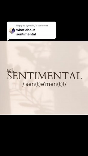 Understanding Sentimental: Meaning and Significance