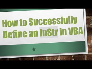 How to Successfully Define an InStr in VBA