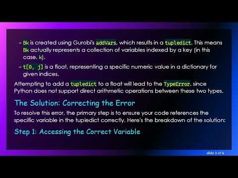 Resolving TypeError in Gurobi: Understanding TupleDicts and Floats